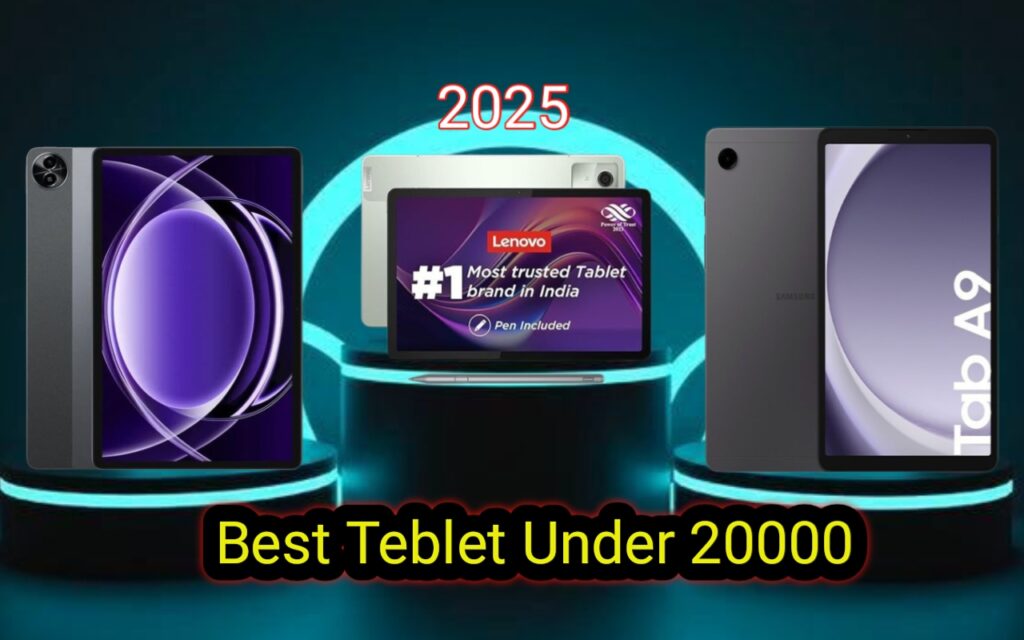 Top Five Tablets Under 20000